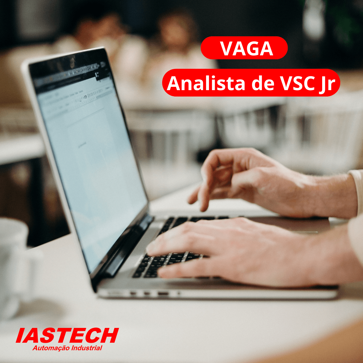 IASTECH busca Analista de VSC (Validação de Sistemas Computadorizados) Jr