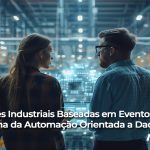 Operações Industriais Baseadas em Eventos